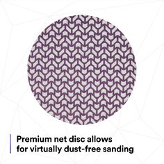 Premium net disc allows for virtually dust-free sanding